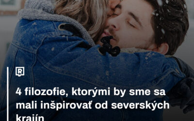4 filozofie, ktorými by sme sa mali inšpirovať od severských krajín / v spolupráci s Refresher